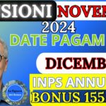 🔴 PENSIONI NOVEMBRE-DICEMBRE 2024:DATE PAGAMENTO,TUTTI I BONUS E AUMENTI TREDICESIMA -NOVITA' INPS! #finsubito agevolazioni