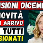 🚨UFFICIALE! 👉 PENSIONI DICEMBRE 2024: 3 NOVITÀ IN ARRIVO CON L'ULTIMO PAGAMENTO 💶 VEDIAMOLI! #finsubito agevolazioni