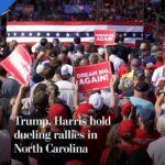 Trump, Harris hold dueling rallies in North Carolina #finsubito agevolazioni