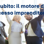 #Finsubito: il motore del tuo successo imprenditoriale!